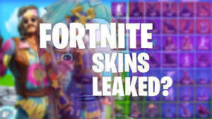 Six skins have been leaked and will likely be made available in the game's store over the upcoming weeks. Fortnite Leaked Skins And Where To Find Them