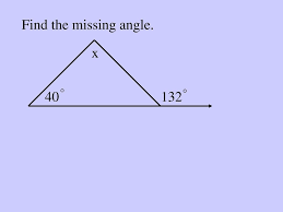Finding missing angles home > by subject > geometry > finding angles the three examples below show how angle relationships and the properties of triangles can be used to find unknown angles. Objective To Find Missing Angles Using Rules Of Geometry Ppt Download