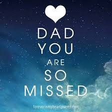 15 Miss You Dad Quotes In 2020 My Dad Quotes Miss You Dad Quotes Miss You Dad