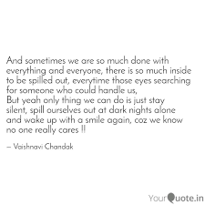 And Sometimes We Are So M Quotes Writings By Vaishnavi Chandak Yourquote