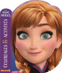 La Reine des Neiges : Anna ; coloriages & activités