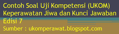 Contoh soal uji kompetensi ukom keperawatan anak beserta kunci jawaban dan pembahasannya galang sambut kembali tak bersua maka tak cinta kita hadir kembali dalam meingkatkan kompetensi dunia keperawatan indoneisa. Download Soal Soal Ukom Keperawatan Tahun Lalu Dan Kunci Jawaban Kemendikbud