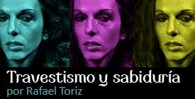 Travestismo y sabiduría
