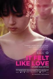 It Felt Like Love (2014)