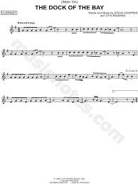 Otis Redding Sitting On The Dock Of The Bay Chords Otis Redding Sittin On The Dock Of The Bay Sheet Music Clarinet Solo In G Major Download Print Clarinet Sheet Music Otis Redding