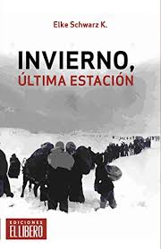 Amazon Com Invierno Ultima Estacion Spanish Edition Ebook Schwarz Elke Kindle Store