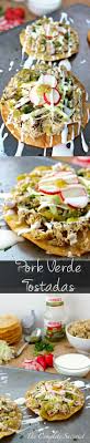 Pork Verde Tostadas The Complete Savorist Mexican Food Recipes Food Tostadas