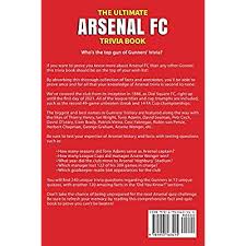 Related quizzes can be found here: Buy The Ultimate Arsenal Fc Trivia Book A Collection Of Amazing Trivia Quizzes And Fun Facts For Die Hard Gunners Fans Paperback March 21 2021 Online In Usa 1953563414