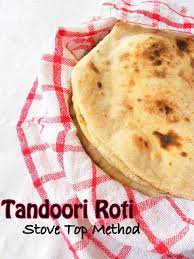 Tandoori Roti On Stove Top Food Processor Recipes Tandoori Roti Food