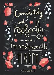  Wishful Thinking Incandescently Happy Happy Quotes Words