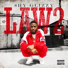 Icon link video icon + music news / by demicia inman / jul 29, 2021 7:27 pm Mixtape Of The Week Shy Glizzy Law 2
