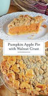 Pumpkin Apple Pie Is The Best Of Both Worlds Pumpkin Pie And Apple Pie Merged Together In A Pecan Crust With Pumpkin Recipes Apple Pumpkin Pie Dessert Recipes