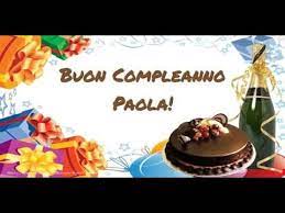 Tanti Auguri Di Buon Compleanno Paola Youtube Nel 2021 Buon Compleanno Auguri Di Buon Compleanno Compleanno
