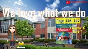 Berikut ini ialah contoh penggalan teks laporan yang disusun atas dasar pola urutan waktu yaitu … a. Bahasa Inggris Kelas 7 Smp Chapter 6 Part 7 We Love What We Do Halaman 146 Youtube