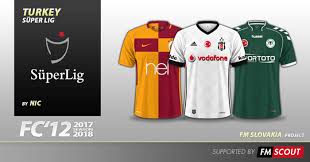 Biten maçların ardından son oluşan süper lig puan durumu sabah canlı skor sayfasında! Fc 12 Turkey Super Lig Kits 2017 18 Fm Scout