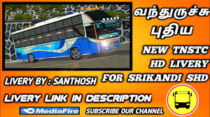Download this setc tamilnadu new bus mod maruti v2.0 mod and extract it. Tnstc Livery For Srikandi Shd Youtube
