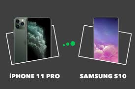 Iphone 11 Pro Vs Galaxy S10 Quel Smartphone Choisir