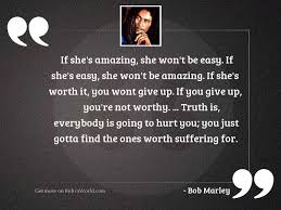If She S Amazing She Inspirational Quote By Bob Marley