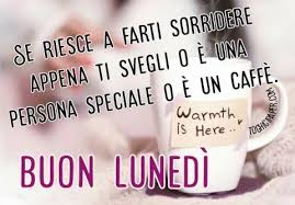 Lunedi Buongiorno Nuove E Belle Immagini Gratis Per Whatsapp Facebook Pinterest Instagram Twitter Nel 2021 Auguri Di Buona Notte Buongiorno Buongiorno Immagini