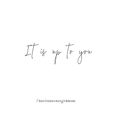 It Is Up To You Zitat Englisch Kurz Nachdenken Hoffnung Freundschaft Lachen Zukunft Sehnsuc Quotes Space Zitate Poetische Spruche Zitate Zum Thema Freundschaft