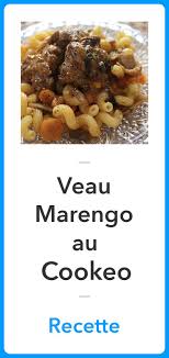 Veau Marengo Au Cookeo La Meilleure Recette Recette Recette Cookeo Recette Veau Marengo