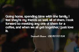 Find the best spending time together quotes, sayings and quotations on. Top 11 Quotes About Friends Spending Time Together Famous Quotes Sayings About Friends Spending Time Together