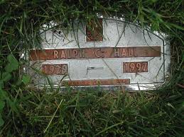Ralph C Hall (1929-1997)