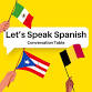 Let's Speak Spanish event in Succasunna, NJ