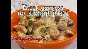 We did not find results for: Bicol Express Without Shrimp Paste Bicol Express Youtube