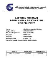 Maybe you would like to learn more about one of these? Laporan Prestasi Edup2122 Docx Institut Pendidikan Guru Kampus Pendidikan Islam Laporan Prestasi Pentaksiran Bilik Darjah Kod Edup2122 Nama Nik Course Hero
