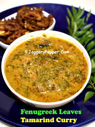 Vendhaya Keerai Puli Kulambu Vendhaya Keerai Kara Kuzhambu Recipe Recipe Fish Curry Curry Veg Recipes