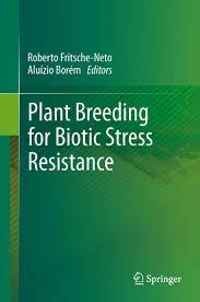 R genes have been used in resistance breeding programs for despite substantial advances in plant disease control strategies, our global food supply is still threatened by a multitude of pathogens and pests [1. Plant Breeding For Biotic Stress Resistance Nhbs Academic Professional Books