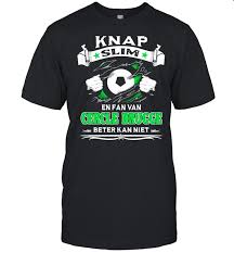 Two cercle fans proposed to the cercle brugge board that they give the referee a ride to the bruges railway station; Knap Slim En Fan Van Cercle Brugge Beter Kan Niet Shirt Trend Tee Shirts Store