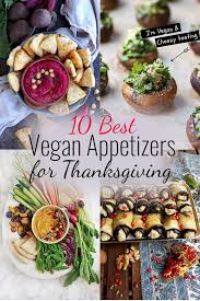 Top 10 Fall Inspired Vegan Appetizers For Thanksgiving Or Christmas Dinner Party This D Vegan Appetizers Recipes Vegan Thanksgiving Recipes Vegan Thanksgiving