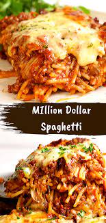 Million Dollar Spaghetti Recipe Spaghetti Recipes Healthy Spaghetti Recipes Easy Recipes