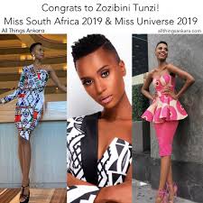 Zozibini tunzi | miss universe 2019 highlights. Zozibini Tunzi All Things Ankara