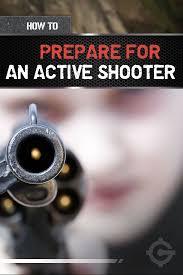 How To Prepare Your Family To Survive An Active Shooter Situation Firearms Training Survival Prepping Self Defense Tips