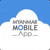 Mobile apps for smartphones and tablets at a glance: Myanmar Mobile App 4 0 Apk Download Com Mmas Mmas