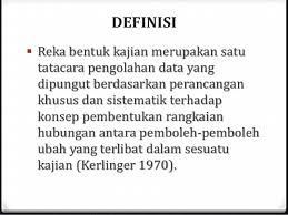 Reka bentuk kajian eksperimental dan bukan. Reka Bentuk Kajian Dr Kamarul