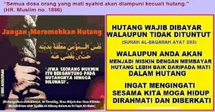 Para pembaca bimbinganislam.com yang memiliki akhlaq mulia berikut kami sajikan tanya jawab, serta pembahasan tentang panen tetapi punya hutang, apa wajib bayar zakat? Hadits Hutang Wajib Dibayar Gambar Islami