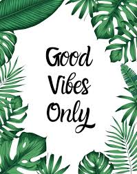 Good Vibes Only Tropical Vibes Printable Wall Art Poster Etsy Wall Posters Printables Wall Printables Good Vibes Only
