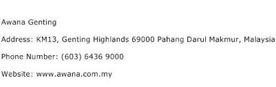 Awana genting highlands is strategically positioned in the greatest and oldest countryside range in malaysia. Awana Genting Address Contact Number Of Awana Genting