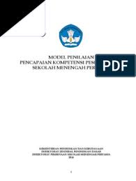 Prinsip dan pendekatan penilaian di sekolah sebagai seorang tenaga pengajar di sebuah lembaga pendidikan, tentu kegiatan penilaian merupakan hal yang wajib dilakukan. Model Penilaian Kotagede 7 Maret 2014 Pdf