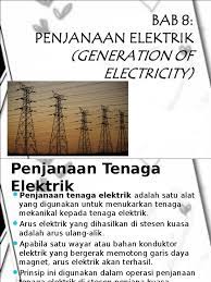Tidak boleh diganti & akan habis digunakan. Penjanaan Elektrik Generation Of Electricity