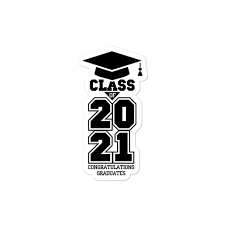 No sase, no surveys and no scams. Class Of 2021 Bubble Free Stickers