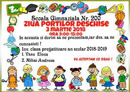 Scris de admin în anunțuri pe februarie 22, 2019. Ziua Portilor Deschise 3 Martie 2018 Ora 9 00 15 00 Scoala Nr 200