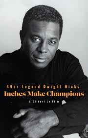 49er Legend Dwight Hicks: Inches Make Champions