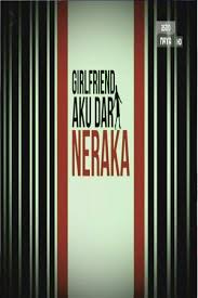 Drama girlfriend aku dari neraka. Sharifah Sakinah Trakt Tv