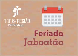 Todo mundo folga no feriado? Feriado Em Jaboatao Dos Guararapes Na Proxima Sexta Feira 15 Trt6 Tribunal Regional Do Trabalho Da 6a Regiao Pernambuco