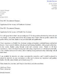 Want to land a job as a health care assistant? Healthcare Assistant Cover Letter Sample Cover Letter